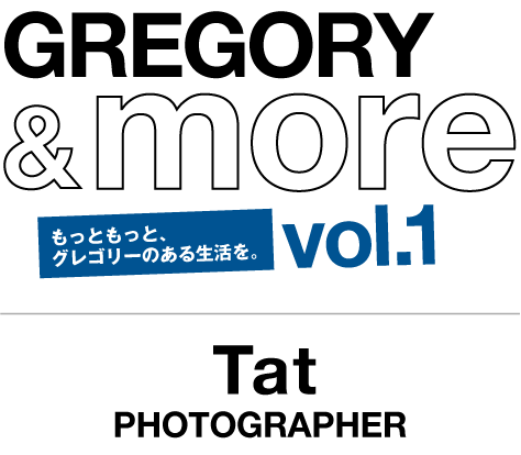 GREGORY&more[vol.1]もっともっと、グレゴリーのある生活を。